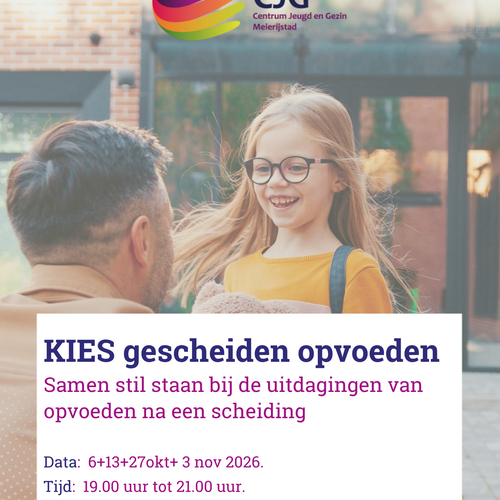 KIES Gescheiden Opvoeden (voor ouders) start 6 oktober 2026 